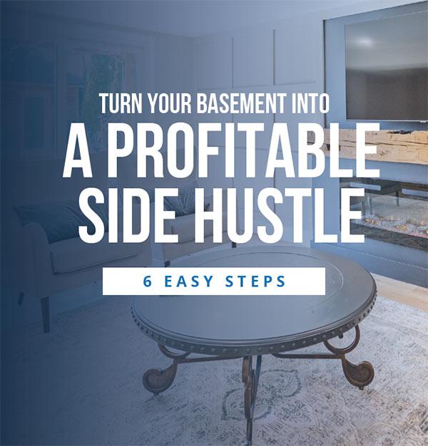 Turn Your Basement Into a Profitable Side Hustle Toolkit